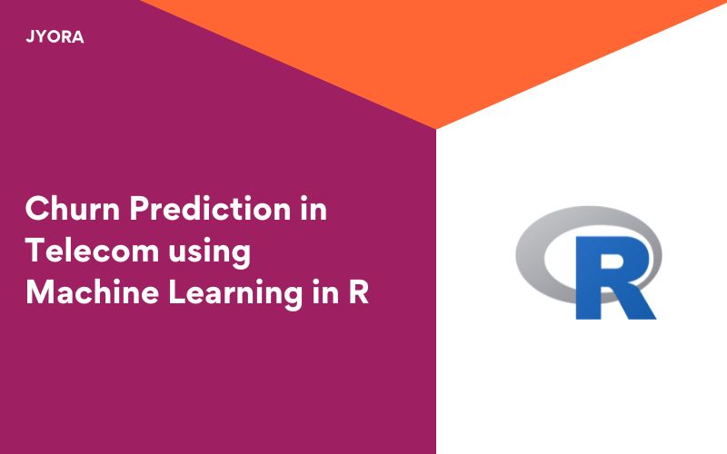 Churn Prediction in Telecom using Machine Learning in R